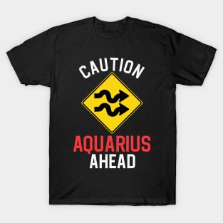 Funny Zodiac Horoscope Aquarius Road Sign Traffic Signal T-Shirt